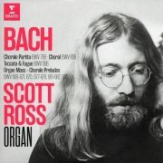 Scott Ross - J.S. Bach: Keyboard Works, Vol. 4 (2019)