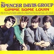 The Spencer Davis Group - Gimme Some Lovin' (Reissue) (1967/2001)