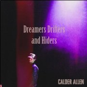 Calder Allen - Dreamers Drifters and Hiders (2024) Hi-Res