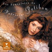 Patricia Petibon - La bonne cuisine (2005)