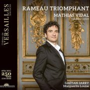 Mathias Vidal, Ensemble Marguerite Louise, Gaétan Jarry - Rameau Triomphant (2021)