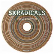 SK Radicals - Urban Eclectiks (2009)