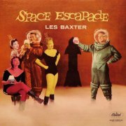 Les Baxter - Space Escapade (2005)