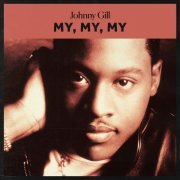 Johnny Gill - My, My, My (2021)