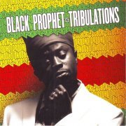 Black Prophet - Tribulations (2015)