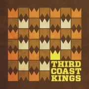 Third Coast Kings - Third Coast Kings (2012)