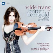 Vilde Frang, Frankfurt Radio Symphony, James Gaffigan - Britten, Korngold: Violin Concertos (2016) CD-Rip