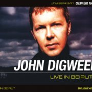 John Digweed - Live In Beirut [4CD] (2005)