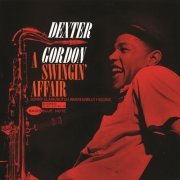 Dexter Gordon - A Swingin' Affair (1962/2015) Remastered [Hi-Res]