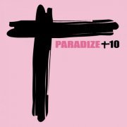 Indochine - Paradize +10 (Edition Deluxe) (2012)