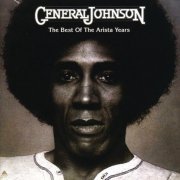General Johnson - The Best Of The Arista Years (2011)
