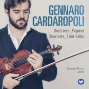 Gennaro Cardaropoli & Alberto Ferro - Beethoven, Paganini, Stravinsky, Saint-Saëns: Works for Violin and Piano (2020) [Hi-Res]