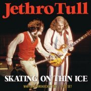Jethro Tull - Skating On Thin Ice (2024)