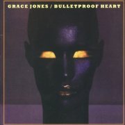 Grace Jones - Bulletproof Heart (1989/2007) mp3