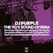 DJ Purple - The 90's Sound of Irma (2022)