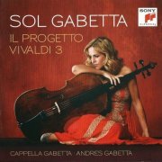 Sol Gabetta - Il Progetto Vivaldi, Vol. 3 (2013) CD-Rip
