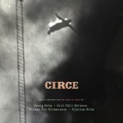 VA - Circe (Music Composed for "The Show of Shows") (2015)