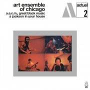 Art Ensemble Of Chicago - A Jackson in Your House (1969) [Hi-Res]