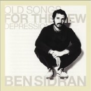 Ben Sidran - Old Songs for the New Depression (2001)