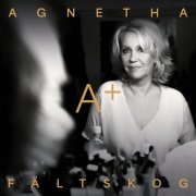 Agnetha Fältskog - A+ (2023) [Hi-Res]