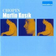 Martin Kasík - Kasík plays Chopin (2012)