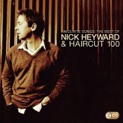 Nick Heyward, Haircut 100 - Favourite Songs - The Best Of (2009)