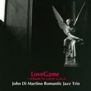 John Di Martino's Romantic Jazz Trio - LoveGame: Tribute To Lady Gaga (2012) flac
