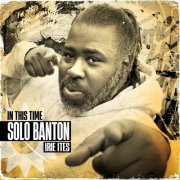 Solo Banton, Irie Ites - In This Time (2024)