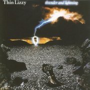 Thin Lizzy - Thunder And Lightning (Reissue) (1989)