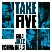 VA - Take Five: Great Jazz Instrumentals (2017)