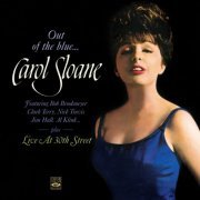 Carol Sloane - Carol Sloane. Out Of The Blue... / Live At 30th Street (2014) flac