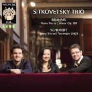 Sitkovetsky Trio - Brahms & Schubert - Wigmore Hall Live (2014) [Hi-Res]