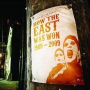 Various Artists, Shut Up and Dance - How the East Was Won (1989 - 2009) (2018)
