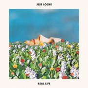 Jess Locke - Real Life (2024) [Hi-Res]