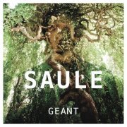 Saule - Géant (2014)