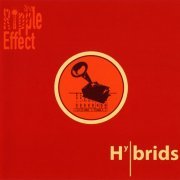 The Ripple Effect - Hybrids (2005)