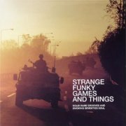 VA - Strange Games And Funky Things, Vol. 4 (2005)