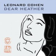 Leonard Cohen - Dear Heather (2014) [Hi-Res]