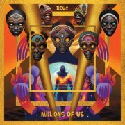 BCUC - Millions of Us (2023) [Hi-Res]