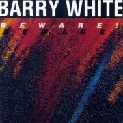 Barry White - Beware! (1981)