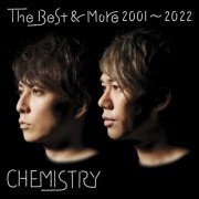 CHEMISTRY - The Best & More 2001-2022 (2022)
