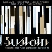 Karolina Rojahn - Sustain: Works for Solo Piano & Percussion Instruments (2019)