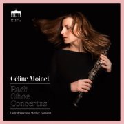 Céline Moinet - Bach: Oboe Concertos (2019) [Hi-Res]