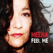 Meena - Feel Me (2012)