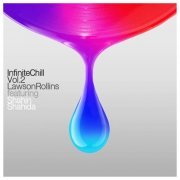 Lawson Rollins - Infinite Chill Vol. 2 (featurig Shahin Shahida) (2024) Hi-Res