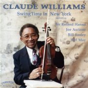 Claude Williams - Swing Time in New York (2015)