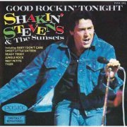 Shakin' Stevens & The Sunsets - Good Rockin' Tonight (1987)