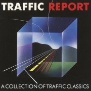 Traffic - Traffic Report (1987)