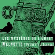 Les Mystères De L'Ouest - Les Mystères De L'Ouest (2011)