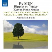 Klara Min - Pa-Mun: Ripples on Water (Piano Music from Korea) (2011)